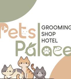 Pets Palace – Grooming Shop Hotel